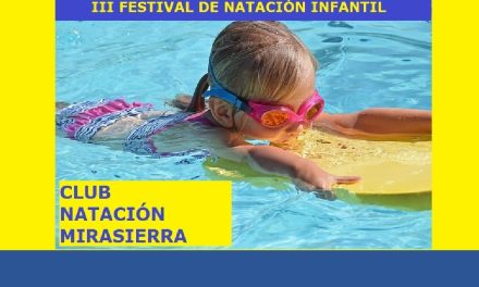 III FESTIVAL DE NATACIÓN INFANTIL- CLUB NATACIÓN MIRASIERRA